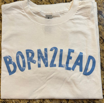 Born2Lead Classic White Youth T-Shirt
