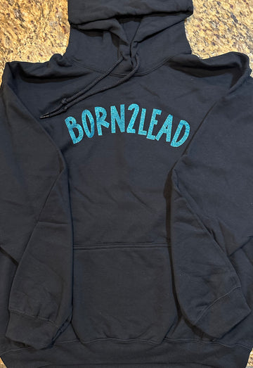 Born2Lead Classic Black Hoodie